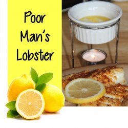 Poor Man's Lobster recipe