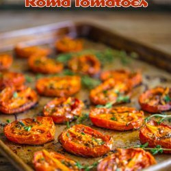 Roasted Roma Tomatoes recipe