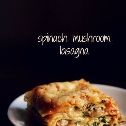 Spinach and Mushroom Lasagna recipe