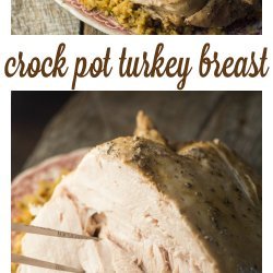 Crock Pot Turkey Breast recipe