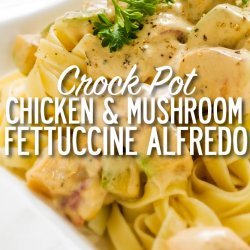 Crock Pot Chicken and Mushrooms recipe