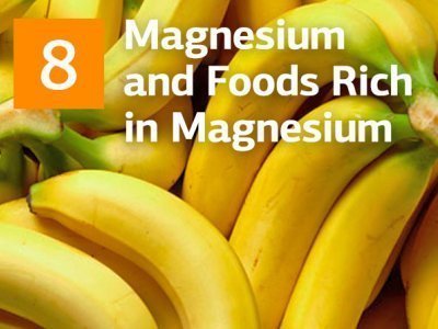 Magnesium and Foods Rich in Magnesium