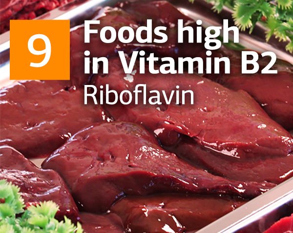 Vitamin B2 and Top 9 Foods Highest in Vitamin B2 (Riboflavin)