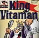King Vitaman