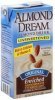 Almond Dream almond drink unsweetened Calories