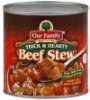Our Family beef stew thick & hearty Calories