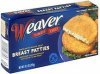 Weaver	 breast patties Calories
