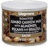 Wegmans cashew mix roasted jumbo, salted Calories