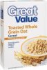 Great Value cereal toasted whole grain oat Calories