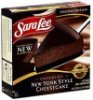 Sara Lee cheesecake new york style, chocolate Calories
