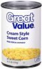 Great Value corn cream style sweet Calories