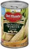 Del Monte corn white, whole kernel sweet Calories