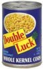 Double Luck corn whole kernel Calories