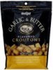 Meijer croutons garlic & butter Calories