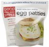 Good Food Made Simple egg patties 4 inch Calories