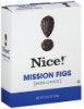 Nice figs mission, extra choice Calories