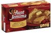 Aunt Jemima french toast homestyle Calories