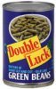Double Luck green beans short cut and cut Calories