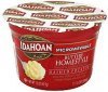 Idahoan mashed potatoes microwaveable, buttery homestyle Calories