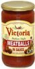 Victoria meatballs italian style, in sauce Calories