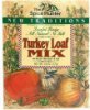 The Spice Hunter new traditions turkey loaf mix Calories