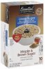 Essential Everyday oatmeal instant, lower sugar, maple & brown sugar Calories
