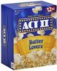 Act II popcorn microwave, butter lovers Calories