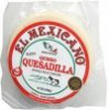 El Mexicano queso quesadilla sliced Calories