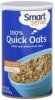 Smart Sense quick oats 100% Calories