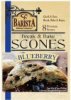 Barista Baking Company scones break & bake blueberry Calories