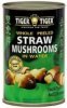 Tiger Tiger straw mushrooms whole peeled in water Calories