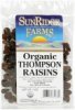 Sunridge Farms thompson raisins organic Calories
