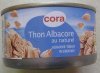 Cora thon albacore au naturel Calories