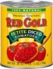 Red Gold tomatoes petite diced Calories