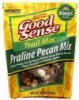 Good Sense trail mix praline pecan mix Calories