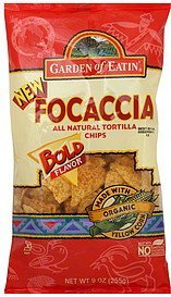 all natural tortilla chips bold flavor, focaccia Garden of Eatin' Nutrition info