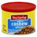 ShurSaving cashew pieces salted Calories