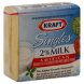 Kraft Foods, Inc. 2% milk american singles sandwich cheese Calories