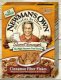 Newman's Own Sweet Enough Cinnamon Fiber Flakes Cereal Calories