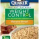The Quaker Oats, Co. weight control instant oatmeal banana bread Calories