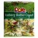 Dole iceberg butter crunch packaged salads, fresh favorites Calories