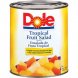 Dole tropical fruit salad canned fruit Calories