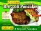 Golden Broccoli Pancakes