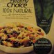 Healthy Choice all natural portabella spinach parmesan frozen entrees Calories