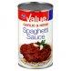 Value value spaghetti sauce garlic & herb Calories