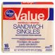 Kroger value sandwich singles Calories