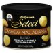 Walgreens select cashew macadamia blend sea salt Calories