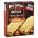 Red Baron singles pizza french bread, extra cheese Calories