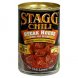Stagg steak house straight chili Calories