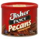 Fisher Nuts fancy pecans roasted & salted Calories